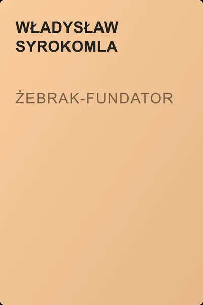 Żebrak-fundator — обложка книги