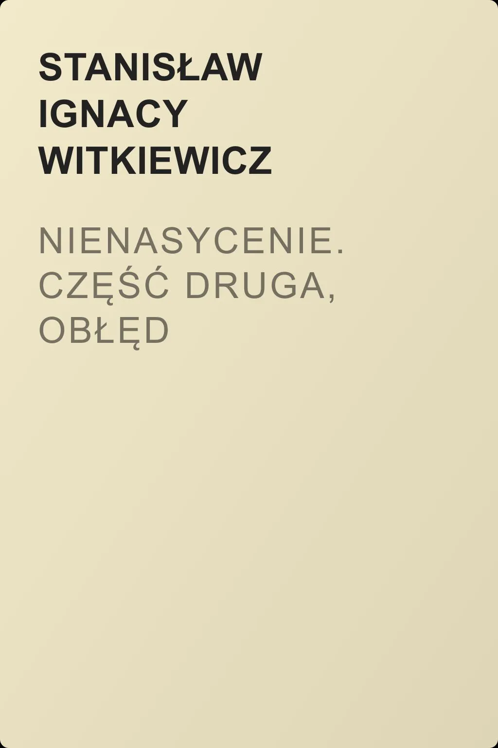 Nienasycenie. Część druga, Obłęd — обложка книги