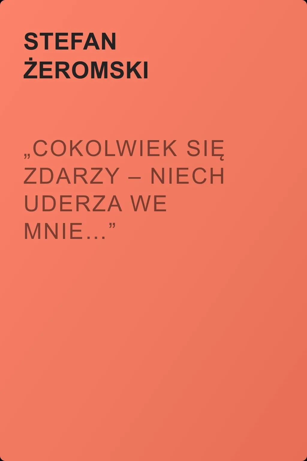 „Cokolwiek się zdarzy – niech uderza we mnie…” — обложка книги