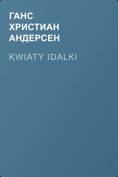 Kwiaty Idalki — обложка книги