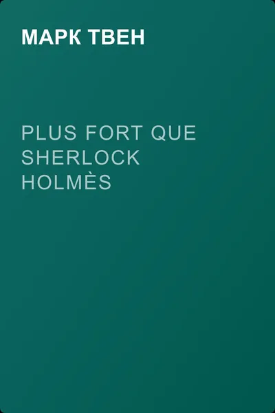 Plus fort que Sherlock Holmès — обложка книги