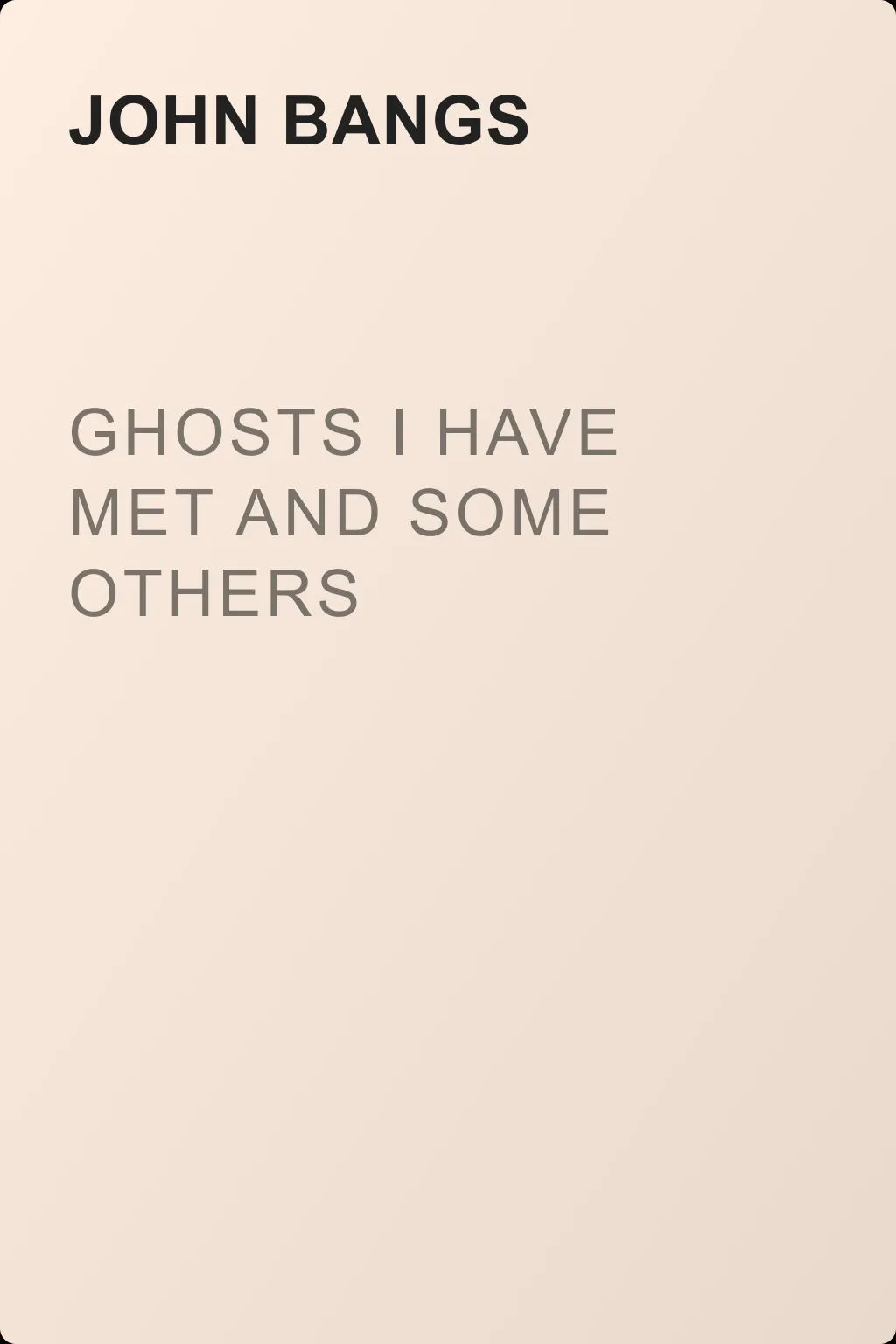 Ghosts I Have Met and Some Others — обложка книги