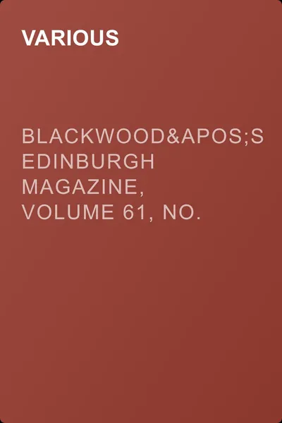 Blackwood's Edinburgh Magazine, Volume 61, No. 380, June, 1847 — обложка книги