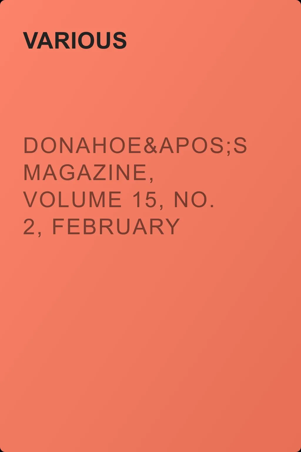 Donahoe's Magazine, Volume 15, No. 2, February 1886 — обложка книги