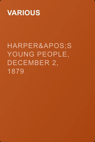 Harper's Young People, December 2, 1879 — обложка книги