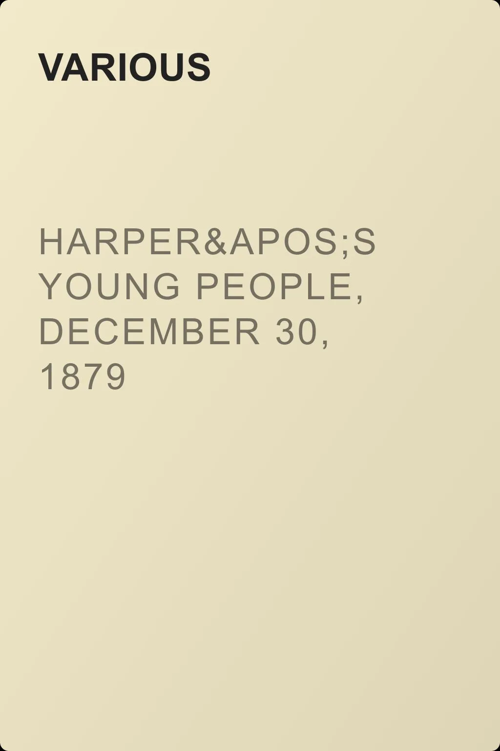 Harper's Young People, December 30, 1879 — обложка книги