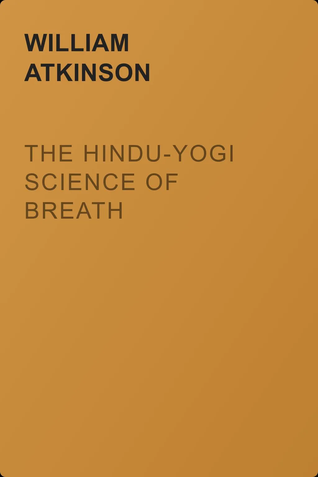 The Hindu-Yogi Science Of Breath — обложка книги