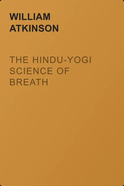 The Hindu-Yogi Science Of Breath — обложка книги