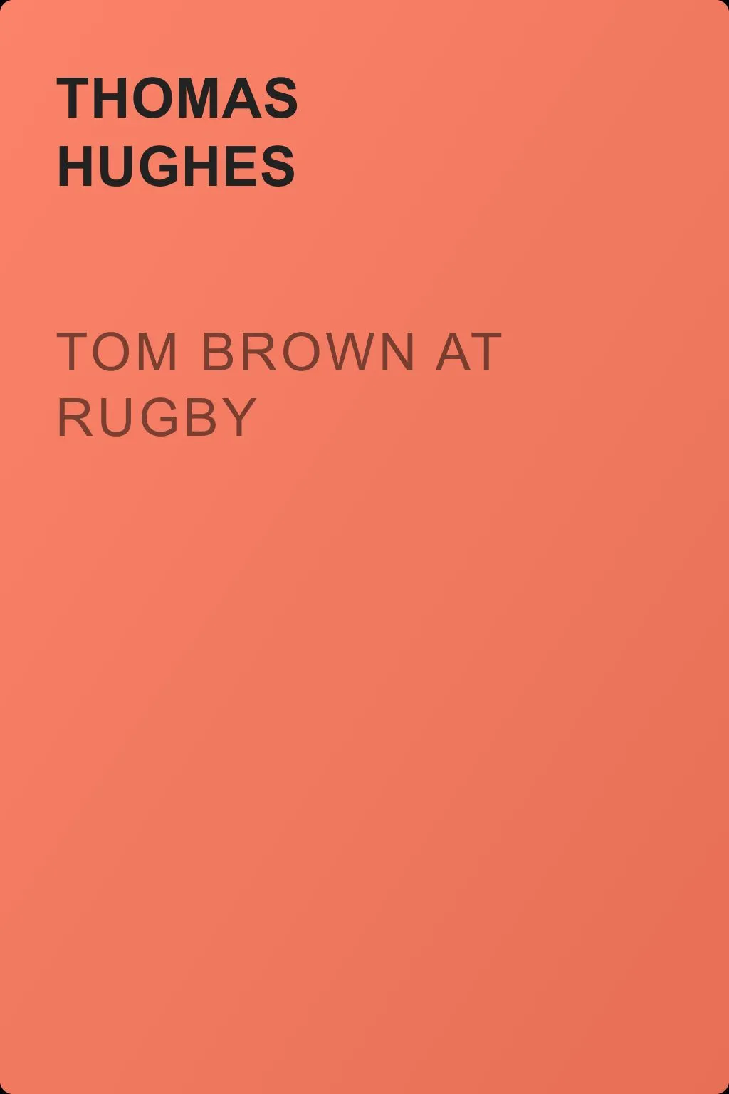 Tom Brown at Rugby — обложка книги