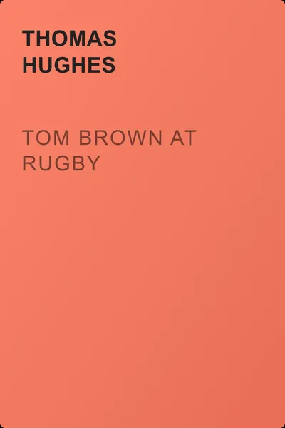 Tom Brown at Rugby — обложка книги