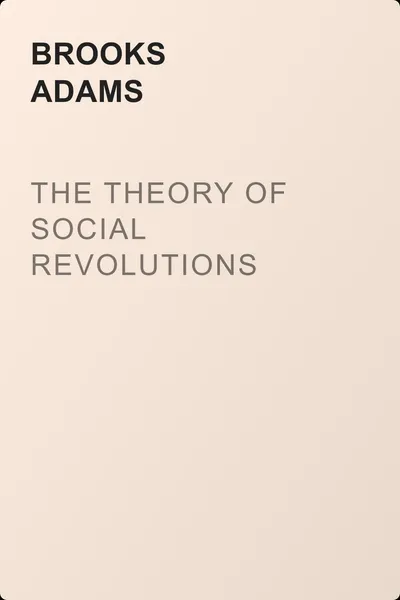 The Theory of Social Revolutions — обложка книги