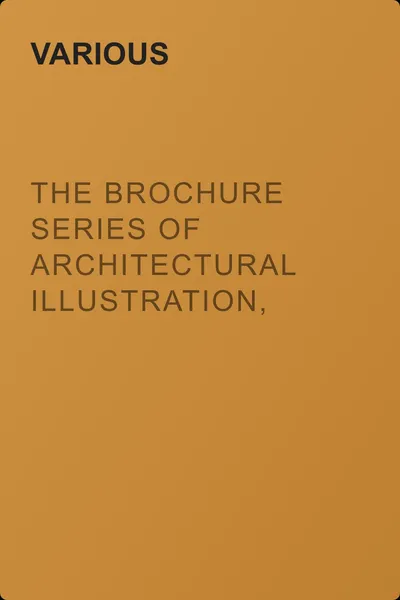 The Brochure Series of Architectural Illustration, Vol. 01, No. 03, March 1895 — обложка книги