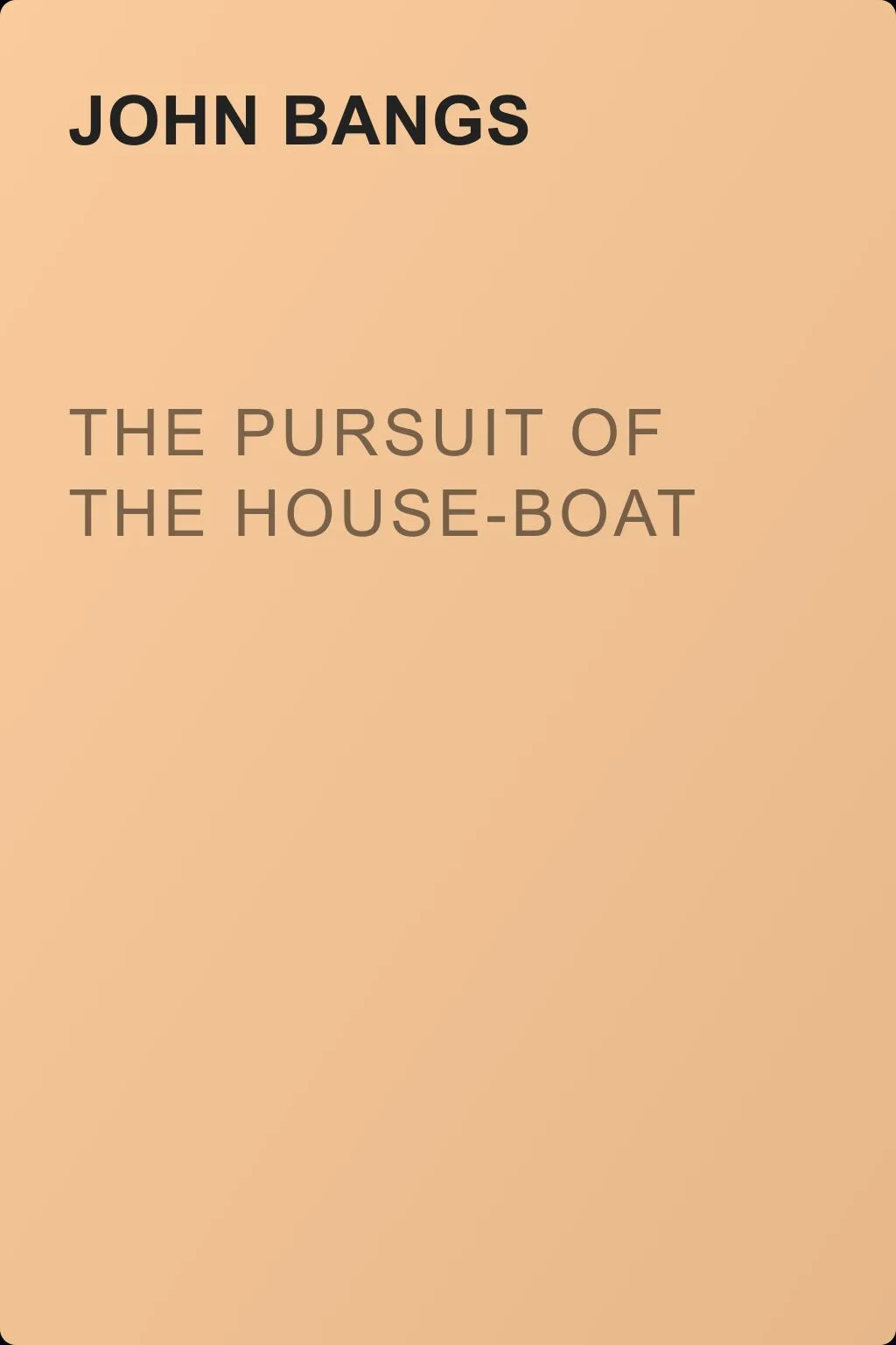 The Pursuit of the House-Boat — обложка книги