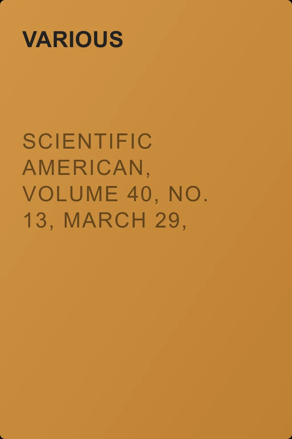 Scientific American, Volume 40, No. 13, March 29, 1879 — обложка книги