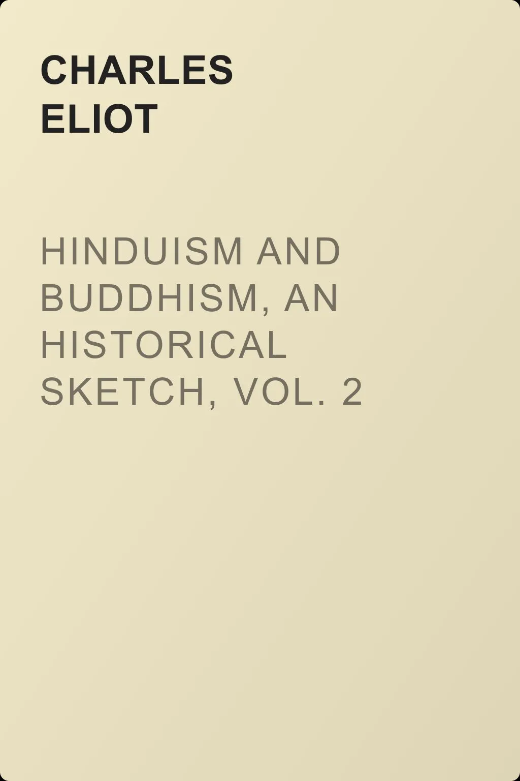 Hinduism and Buddhism, An Historical Sketch, Vol. 2 — обложка книги