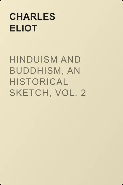 Hinduism and Buddhism, An Historical Sketch, Vol. 2 — обложка книги