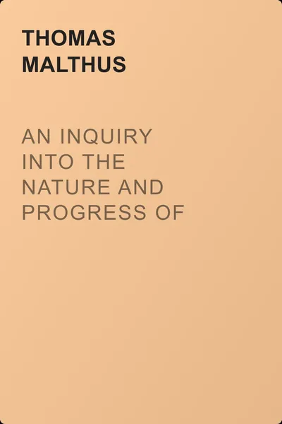 An Inquiry into the Nature and Progress of Rent, and the Principles by Which It is Regulated — обложка книги