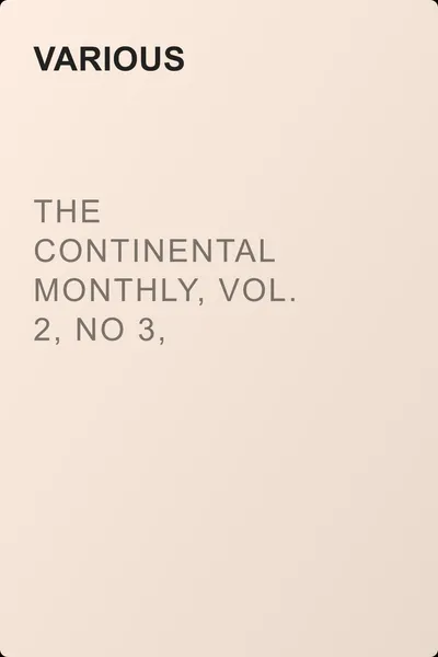 The Continental Monthly, Vol. 2, No 3,  September, 1862 — обложка книги