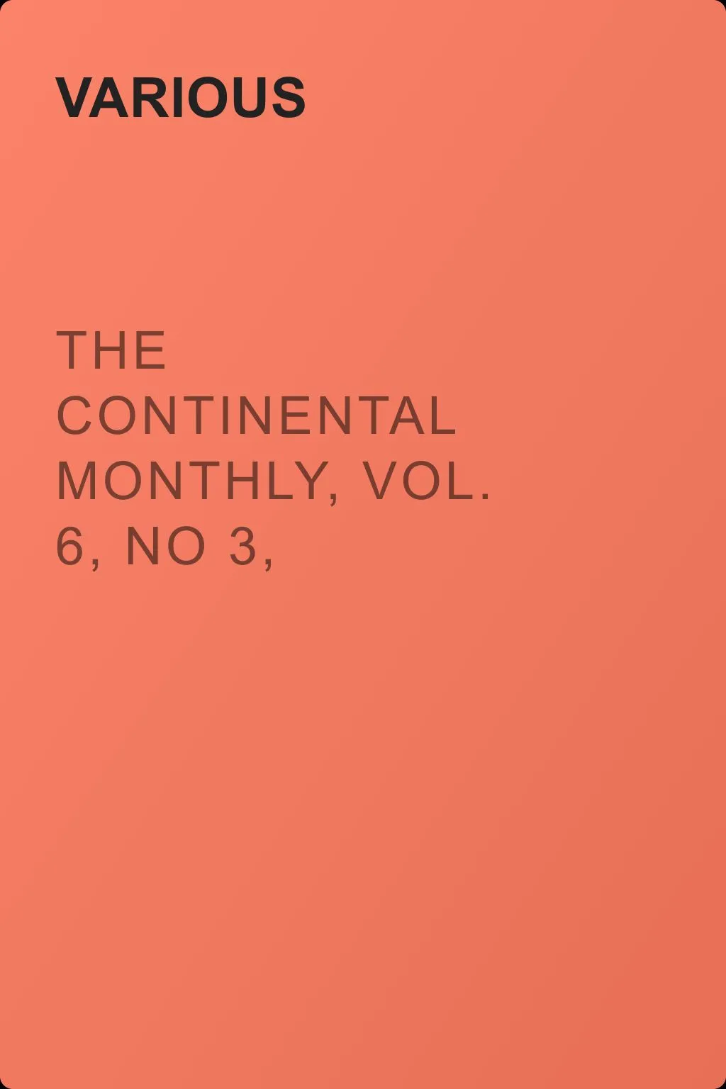 The Continental Monthly, Vol. 6, No 3,  September 1864 — обложка книги
