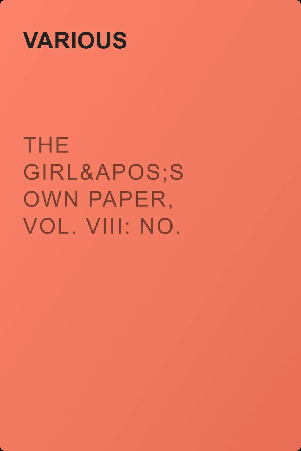 The Girl's Own Paper, Vol. VIII: No. 353, October 2, 1886 — обложка книги