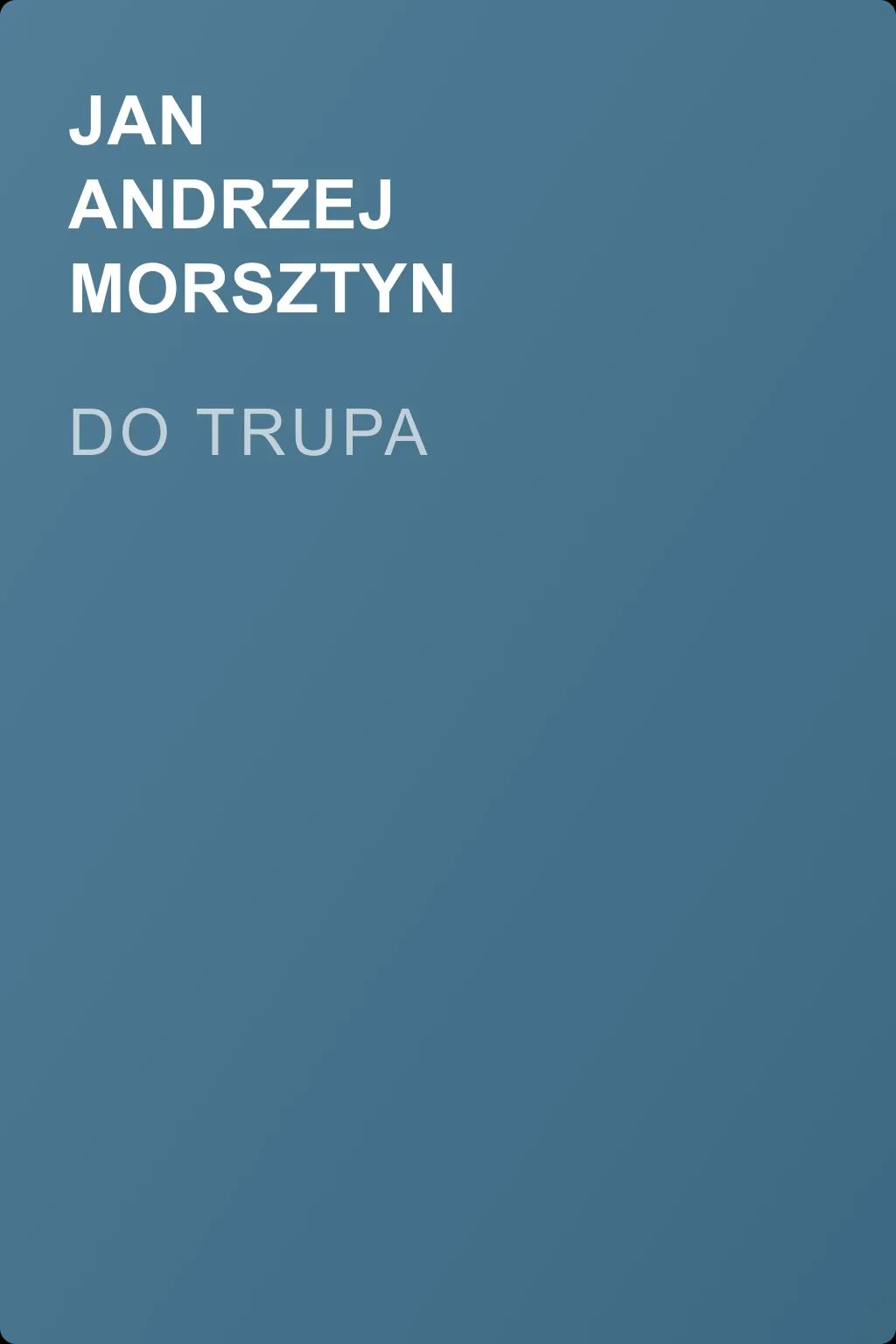 Do trupa — обложка книги