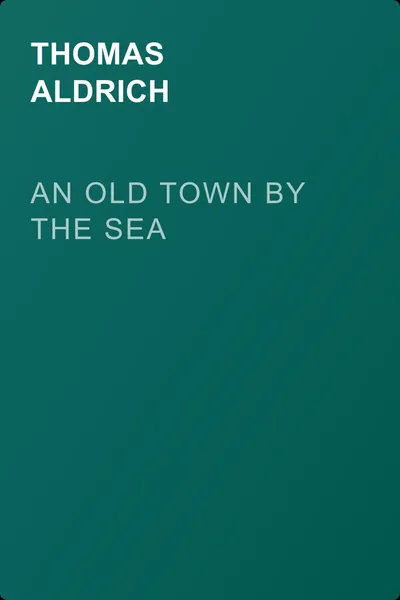 An Old Town By the Sea — обложка книги