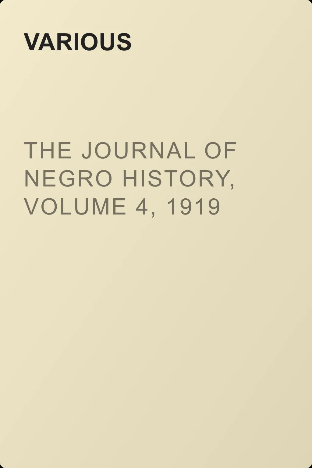 The Journal of Negro History, Volume 4, 1919 — обложка книги