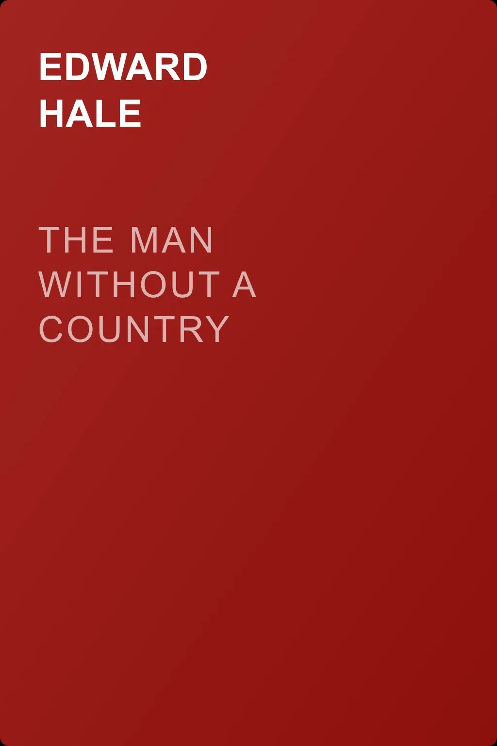 The Man Without a Country — обложка книги