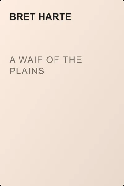 A Waif of the Plains — обложка книги