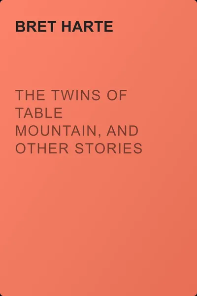 The Twins of Table Mountain, and Other Stories — обложка книги