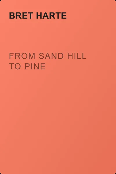 From Sand Hill to Pine — обложка книги