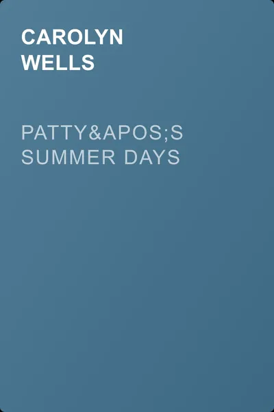 Patty's Summer Days — обложка книги