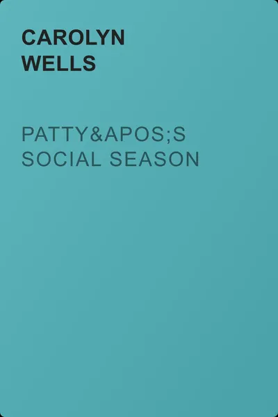 Patty's Social Season — обложка книги