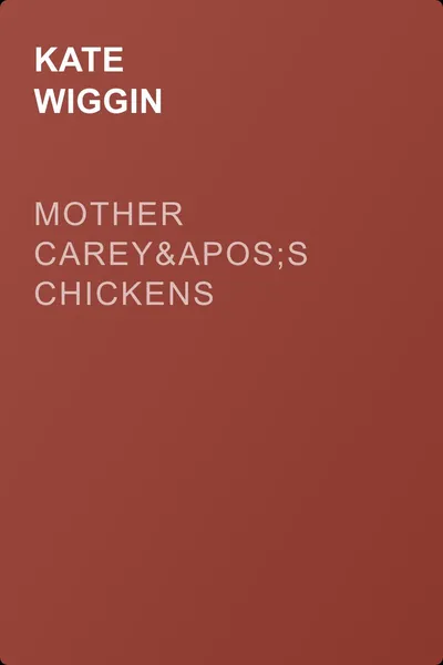 Mother Carey's Chickens — обложка книги