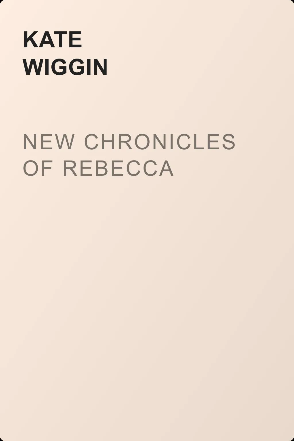 New Chronicles of Rebecca — обложка книги