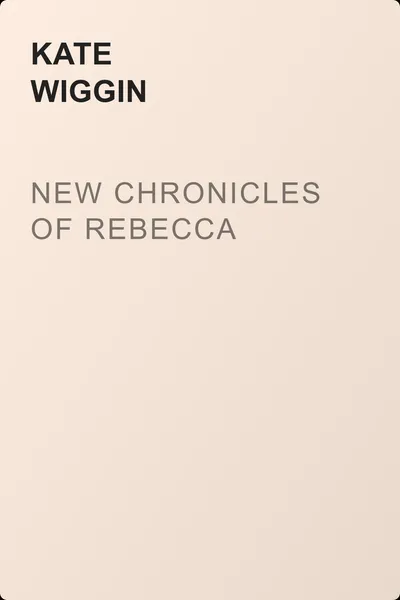 New Chronicles of Rebecca — обложка книги
