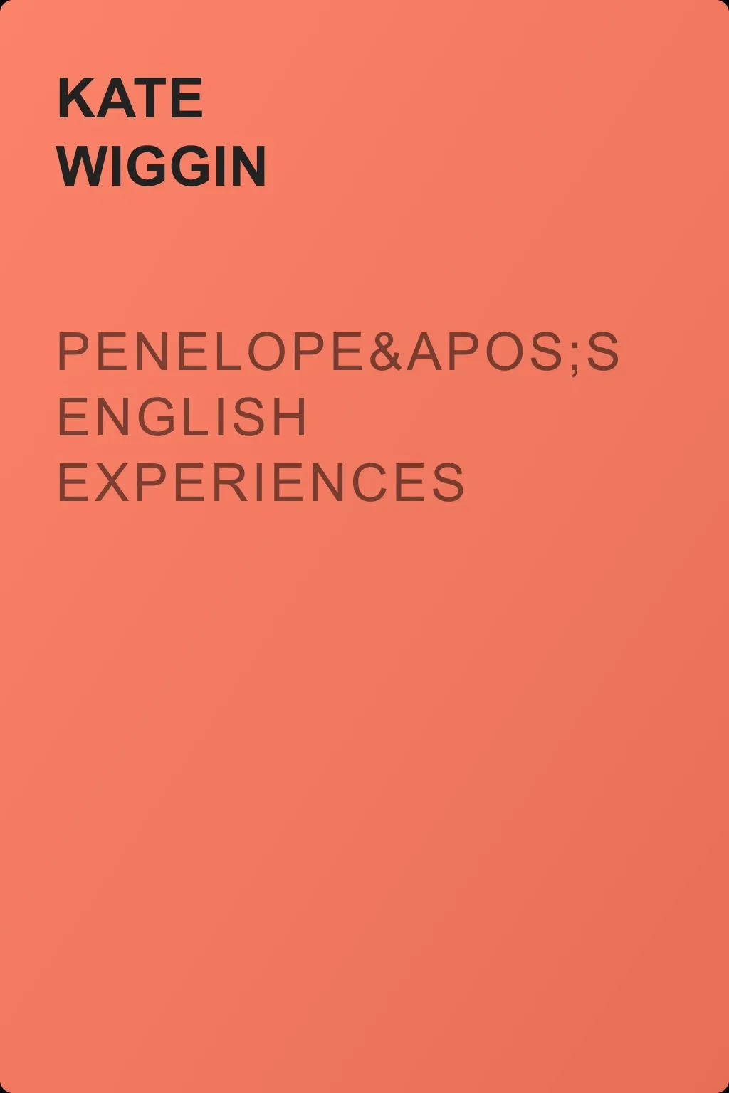 Penelope's English Experiences — обложка книги