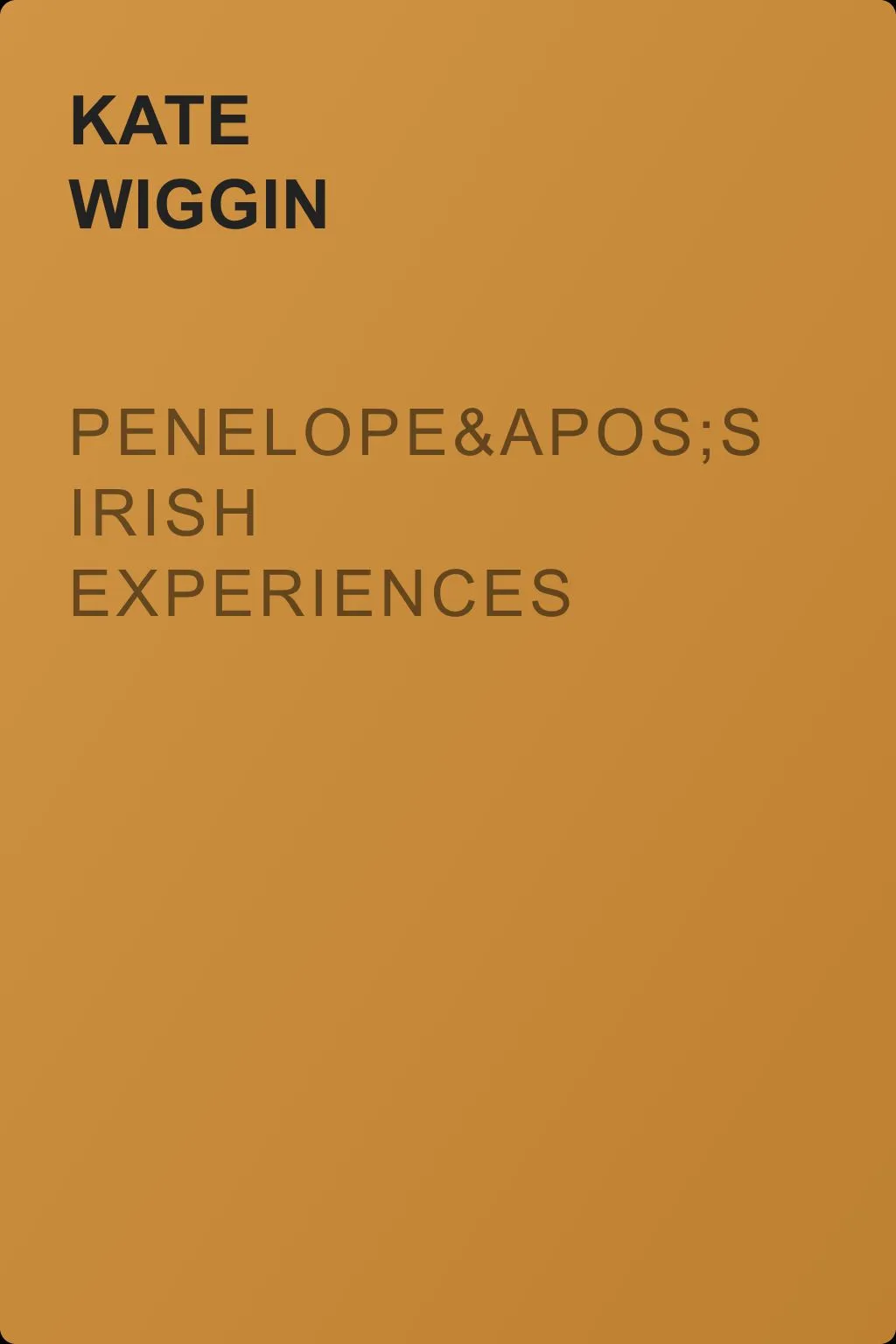 Penelope's Irish Experiences — обложка книги