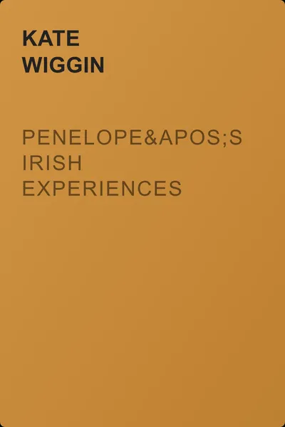 Penelope's Irish Experiences — обложка книги