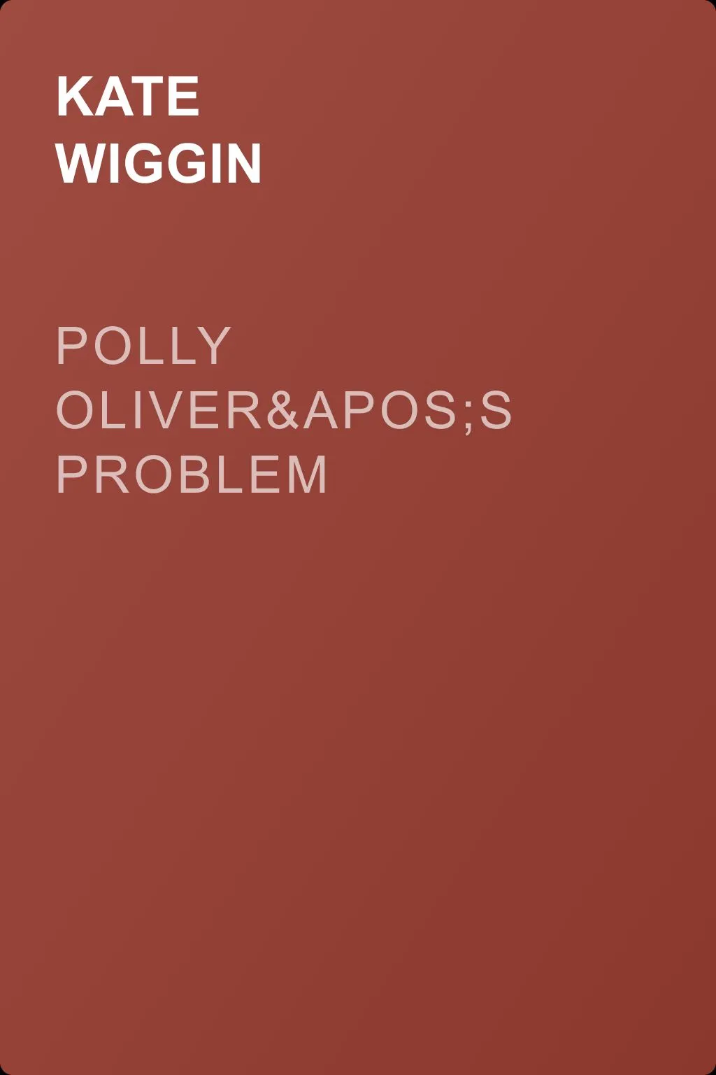 Polly Oliver's Problem — обложка книги