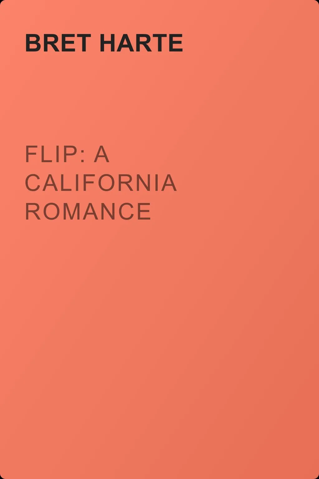 Flip: A California Romance — обложка книги