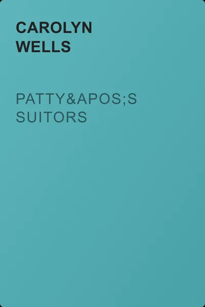 Patty's Suitors — обложка книги