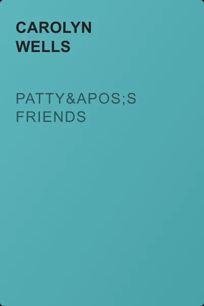 Patty's Friends — обложка книги