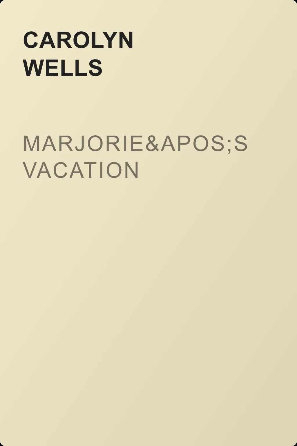 Marjorie's Vacation — обложка книги
