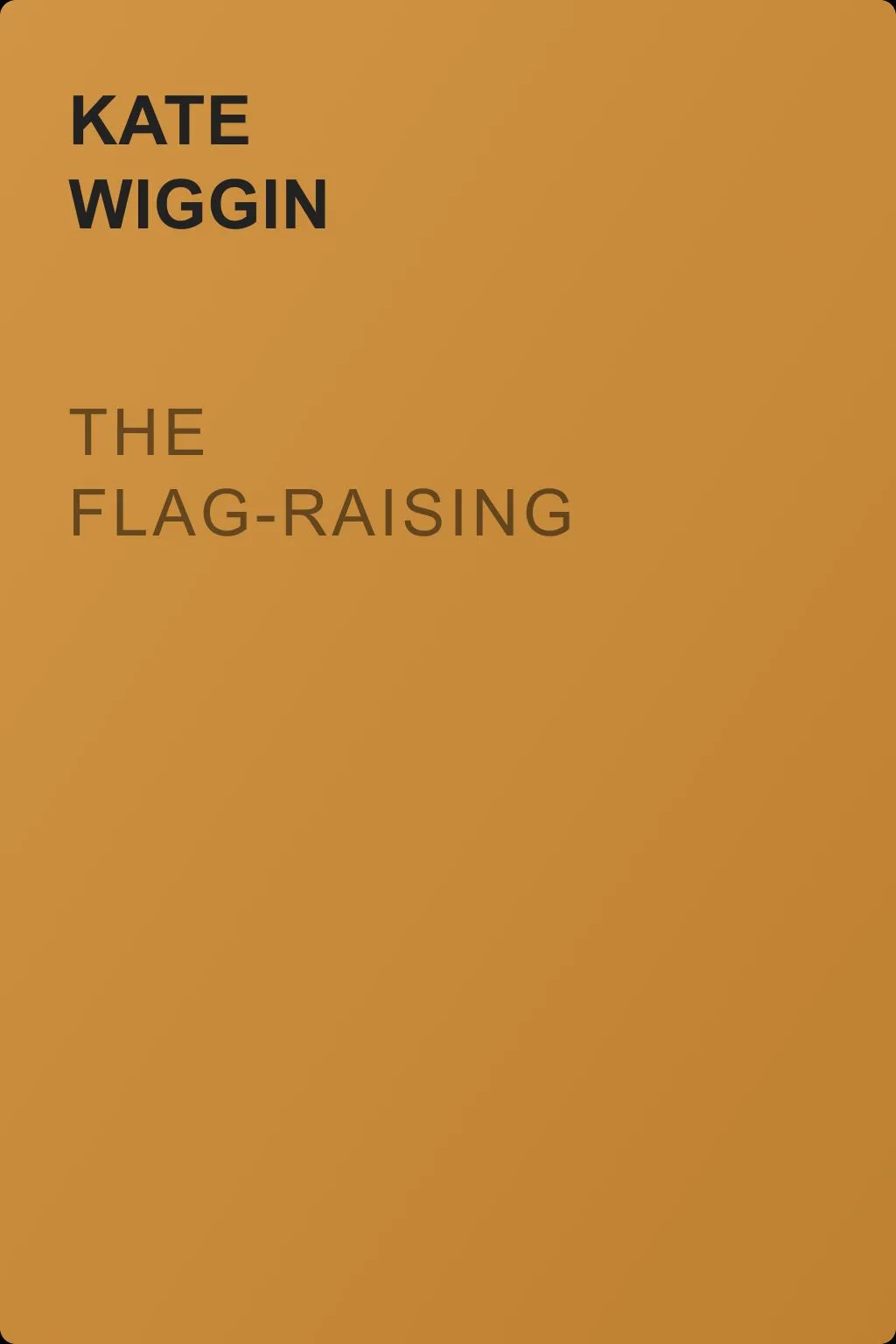 The Flag-Raising — обложка книги