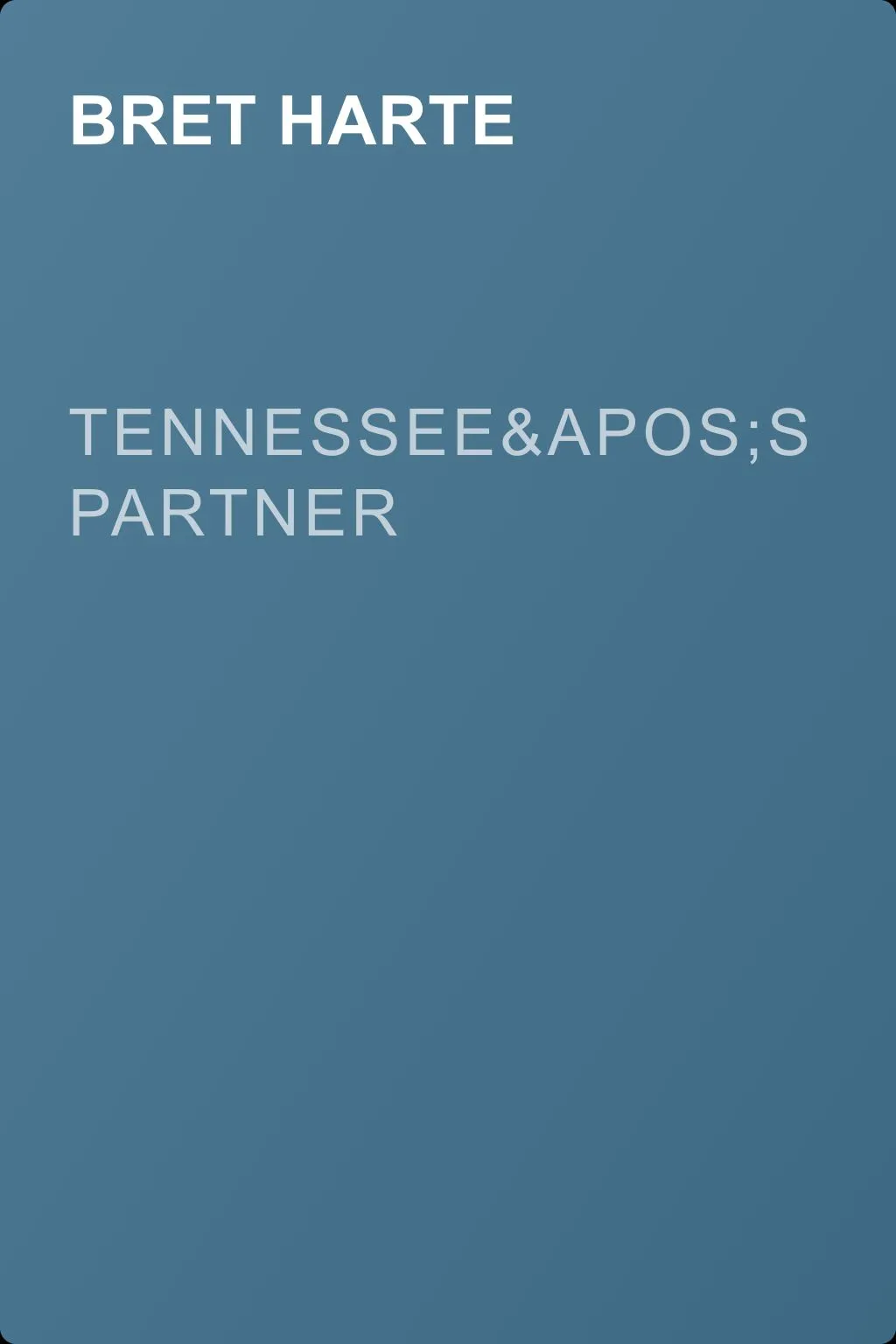 Tennessee's Partner — обложка книги