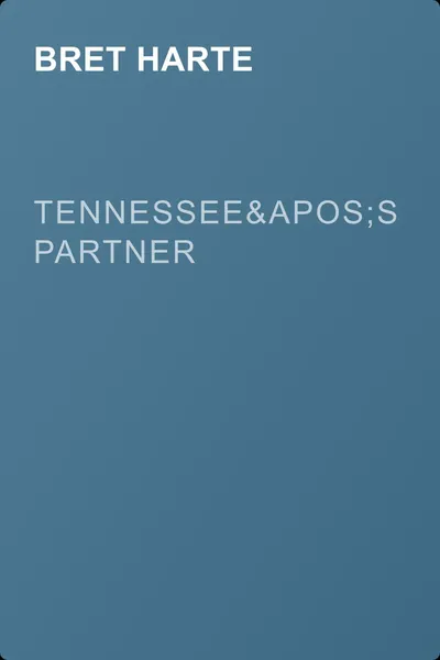 Tennessee's Partner — обложка книги