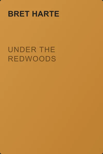 Under the Redwoods — обложка книги