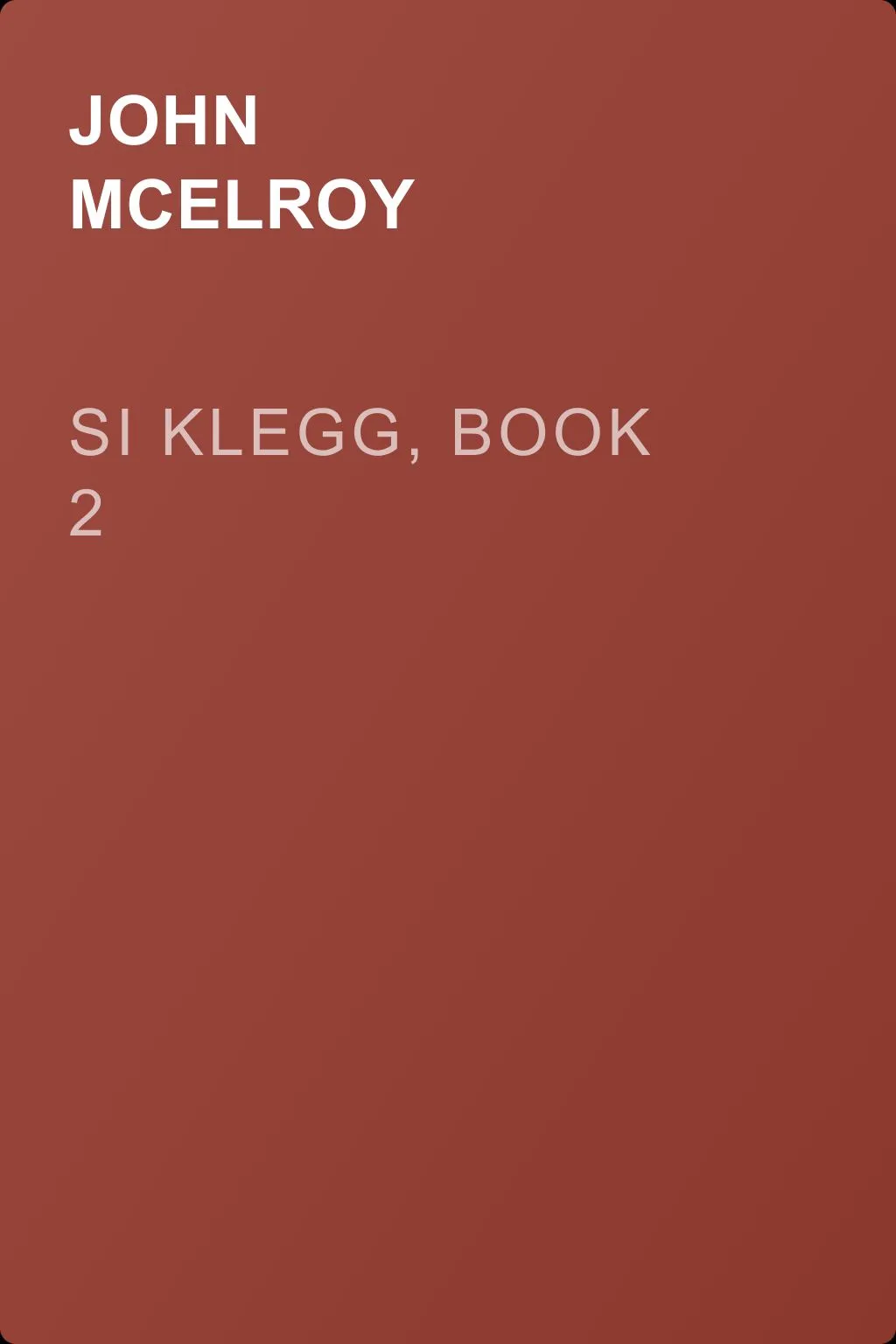 Si Klegg, Book 2 — обложка книги