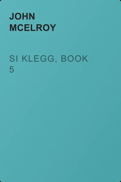 Si Klegg, Book 5 — обложка книги
